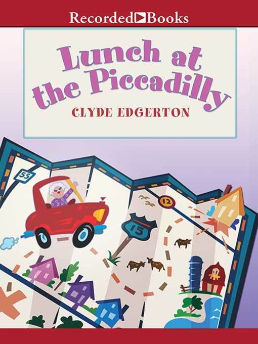 Title details for Lunch at the Piccadilly by Clyde Edgerton - Wait list